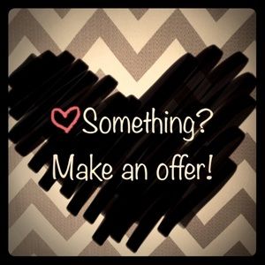 Please feel free to make reasonable offers